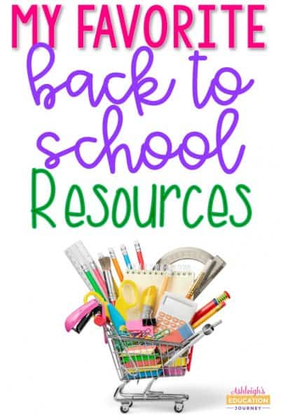 Top 10 Favorite Back to School Resources - Ashleigh's Education Journey