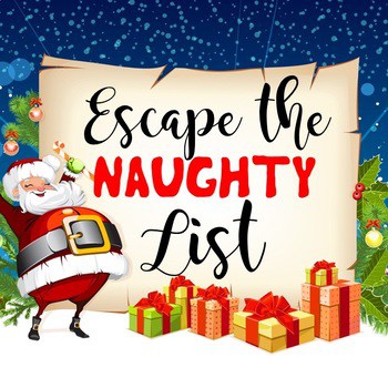 Christmas Escape Room (Escape Santa's Naughty List)  Ashleigh's